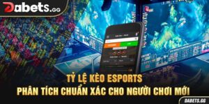Tỷ lệ kèo Esports – Phân Tích Chuẩn Xác Cho Người Chơi Mới